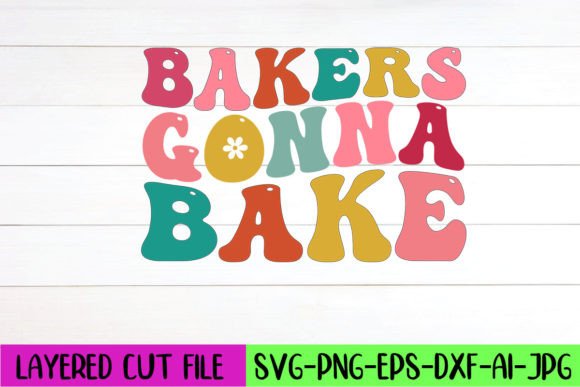 Bakers Gonna Bake Retro SVG Design Review