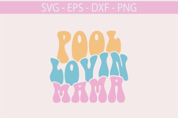 Pool Lovin Mama Retro Svg Design: A Real Designer Review