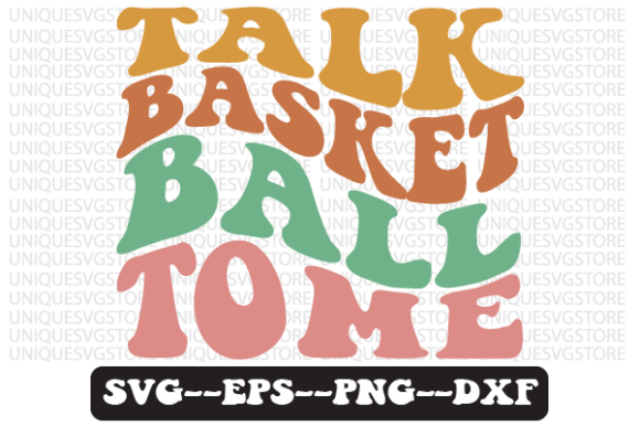 Talk Basketball to Me Retro Svg Design Review